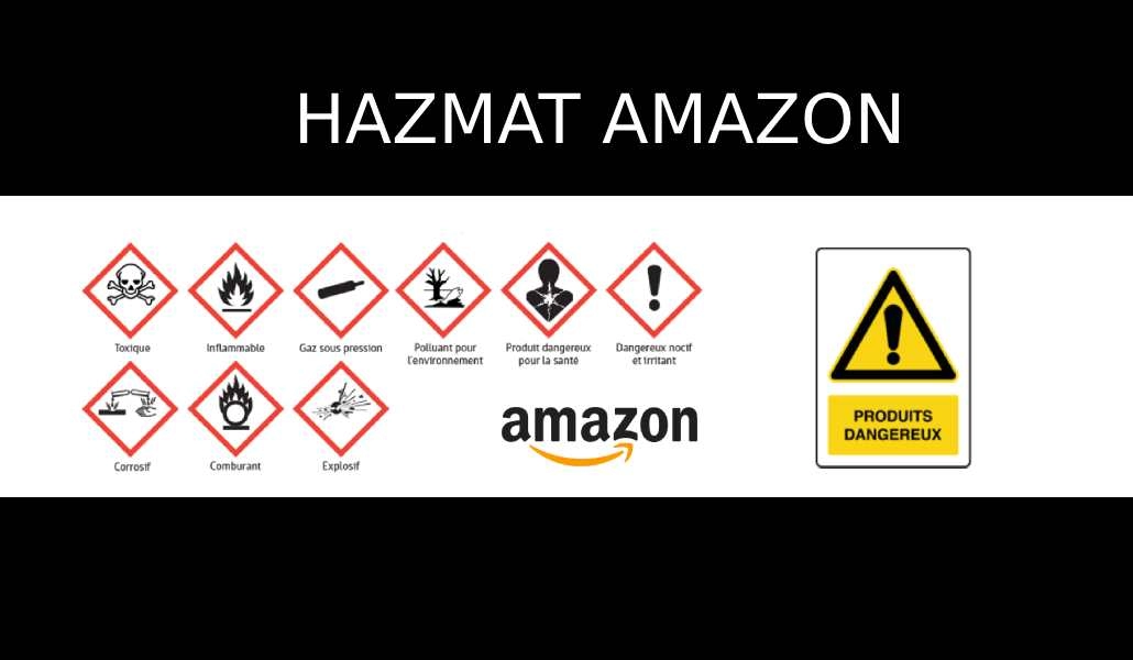 Qu’est-ce que la restriction HAZMAT Amazon FBA ?
